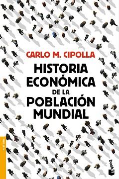 HISTORIA ECONOMICA DE LA POBLACION MUNDIAL | 9788408119326 | CARLO M. CIPOLLA
