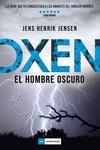 OXEN EL HOMBRE OSCURO | 9788417128340 | HENRIK JENSEN,JENS
