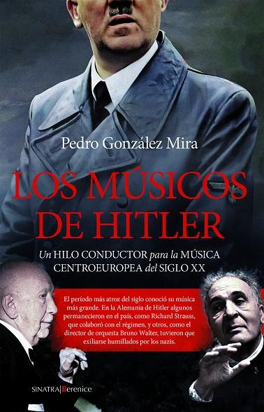 LOS MÚSICOS DE HITLER | 9788410520097 | PEDRO GONZÁLEZ MIRA