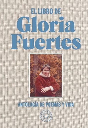 EL LIBRO DE GLORIA FUERTES | 9788416290734 | FUERTES, GLORIA