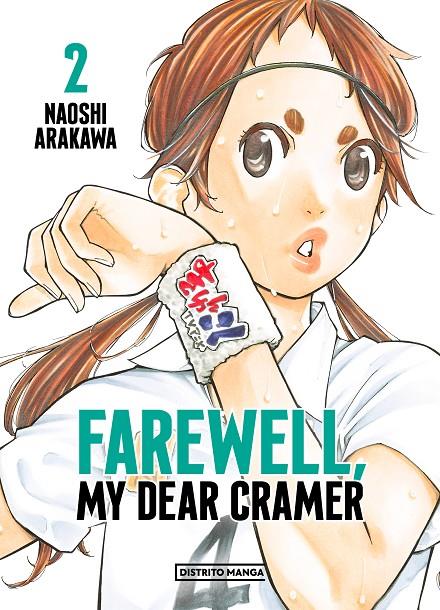 FAREWELL, MY DEAR CRAMER 2 | 9788419290434 | ARAKAWA, NAOSHI