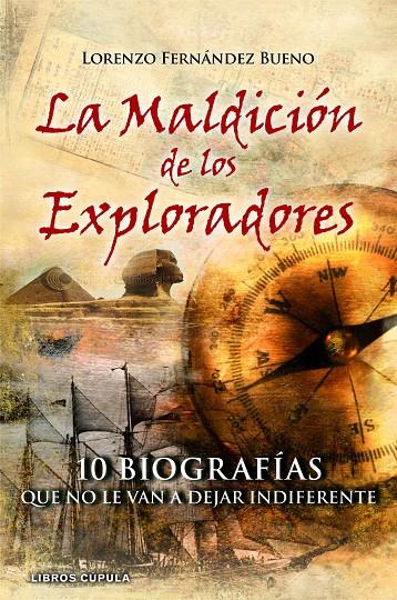 MALDICIÓN DE LOS EXPLORADORES | 9788448068974 | LORENZO FERNÁNDEZ BUENO