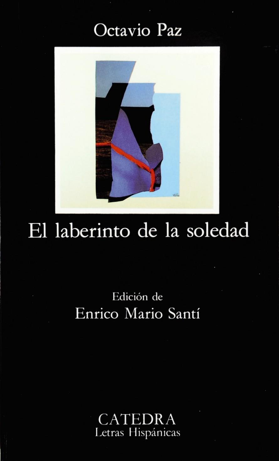 LABERINTO DE LA SOLEDAD, EL | 9788437611686 | PAZ,OCTAVIO