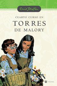 CUARTO CURSO EN TORRE DE MALORY | 9788478718412 | BLYTON, ENID