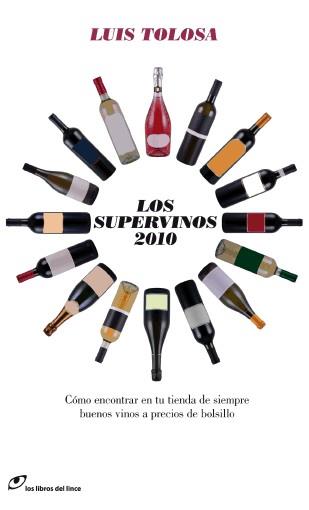 SUPERVINOS 2010 | 9788493703875 | LUIS TOLOSA