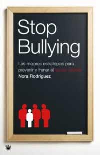 STOP BULLYING | 9788478715824 | RODRIGUEZ, NORA