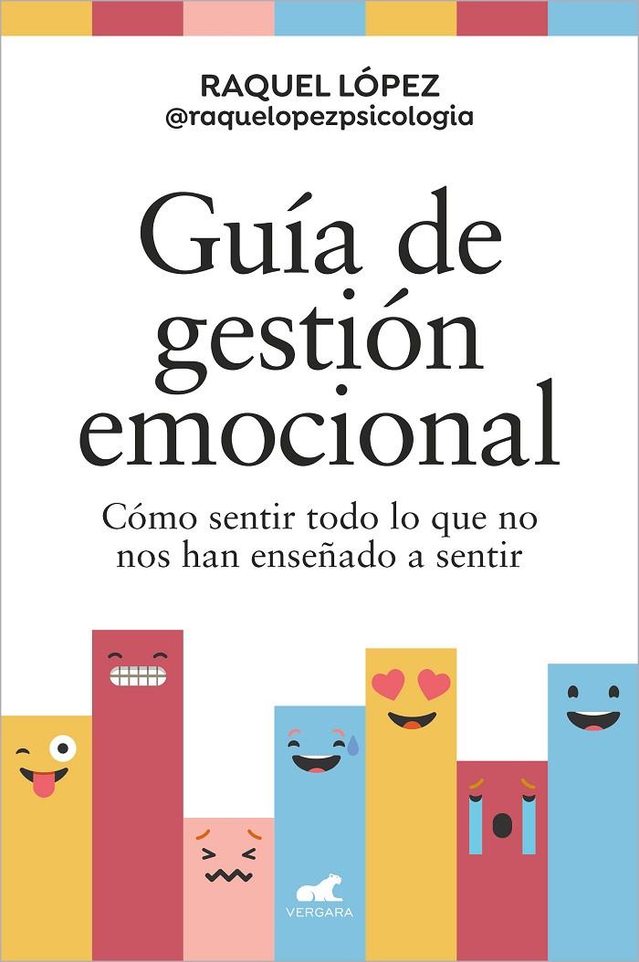 GUIA DE GESTION EMOCIONAL | 9788419248602 | LÓPEZ, RAQUEL