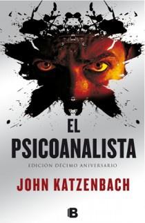 PSICOANALISTA, EL (10 ANIVERSARIO) | 9788466650960 | KATZENBACH, JOHN