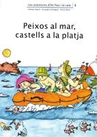 PEIXOS AL MAR, CASTELLS A LA PLATJA | 9788476027844 | PALACíN, ADELINA/VERDAGUER, ASSUMPTA