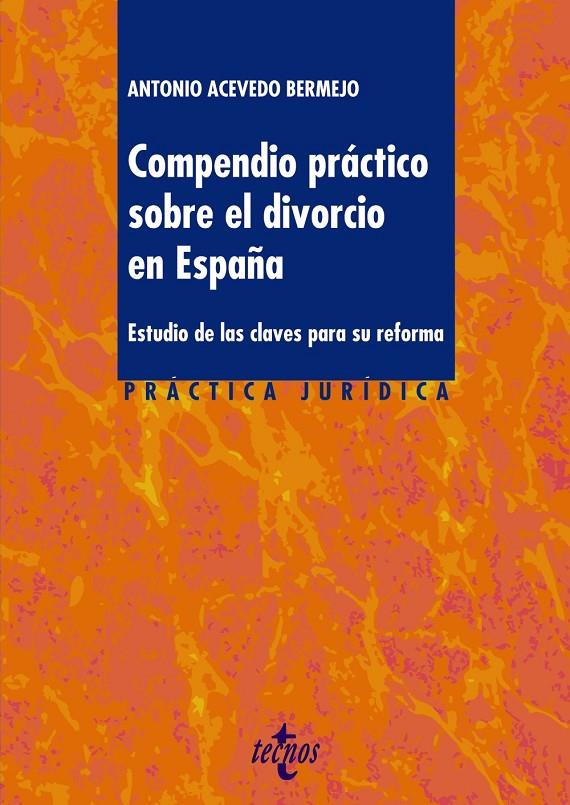 COMPENDIO PRÁCTICO SOBRE EL DIVORCIO EN ESPAÑA | 9788430976362 | ACEVEDO BERMEJO, ANTONIO
