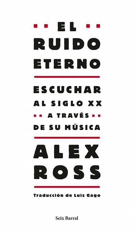 RUIDO ETERNO | 9788432209130 | ALEX ROSS