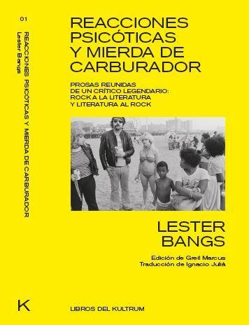 REACCIONES PSICOTICAS Y MIERDA DE CARBURADOR | 9788494938306 | BANGS,LESTER