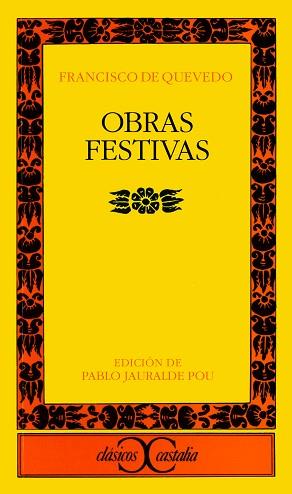 OBRAS FESTIVAS | 9788470393822 | QUEVEDO, FRANCISCO DE