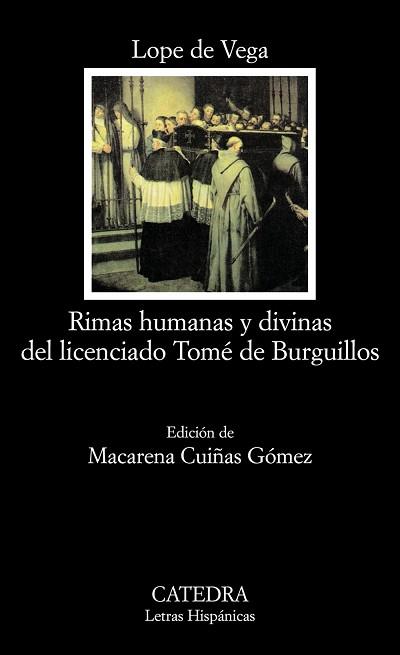 RIMAS HUMANAS Y DIVINAS DEL LICENCIADO TOMÉ DE BURGUILLOS | 9788437624518 | VEGA, LOPE DE