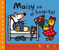 MAISY VA A L'HOSPITAL | 9788478718719 | COUSINS LUCY