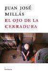 OJO DE LA CERRADURA | 9788483077207 | MILLAS, JUAN JOSE