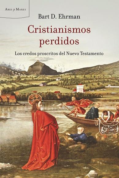 CRISTIANISMOS PERDIDOS | 9788498920420 | EHRMAN, BURT D.