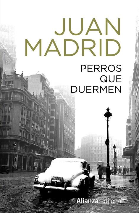 PERROS QUE DUERMEN | 9788491819868 | MADRID, JUAN