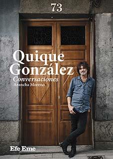 QUIQUE GONZÁLEZ: CONVERSACIONES | 9788495749451 | MORENO PEINADO, ARANCHA