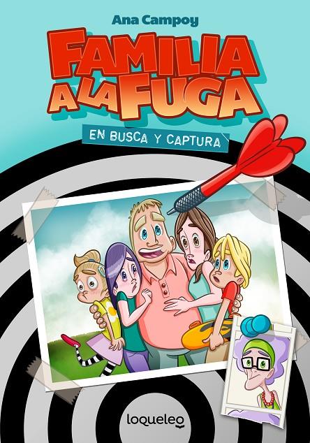 FAMILIA A LA FUGA 1. EN BUSCA Y CAPTURA ED20 | 9788491223726 | CAMPOY, ANA