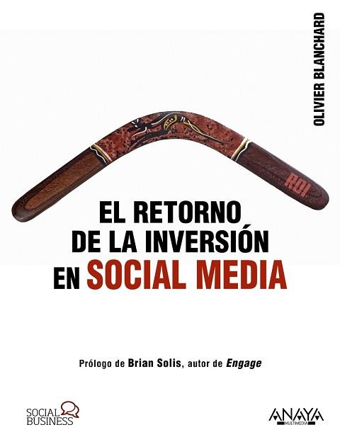 RETORNO DE LA INVERSIÓN EN SOCIAL MEDIA | 9788441531802 | BLANCHARD, OLIVIER