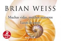MUCHAS VIDAS MUCHOS MAESTROS+LAZOS DE AM | 9788466649254 | WEISS, BRIAN L.