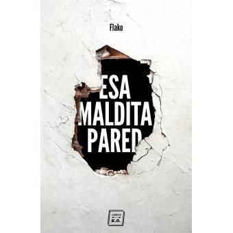 ESA MALDITA PARED | 9788417678029