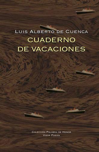 CUADERNO DE VACACIONES | 9788498952223 | CUENCA, LUÍS ALBERTO DE