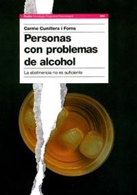 PERSONAS CON PROBLEMAS DE ALCOHOL | 9788449319051 | CUNILLERA, CARME
