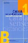 CATALA SENSE DISTANCIES 1 | 9788473065320 | AUTORS, DIVERSOS