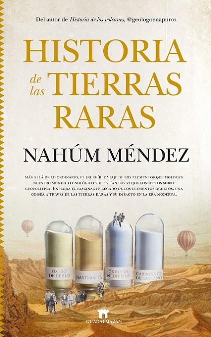 HISTORIA DE LAS TIERRAS RARAS | 9788419414151 | MÉNDEZ-CHAZARRA, NAHÚM