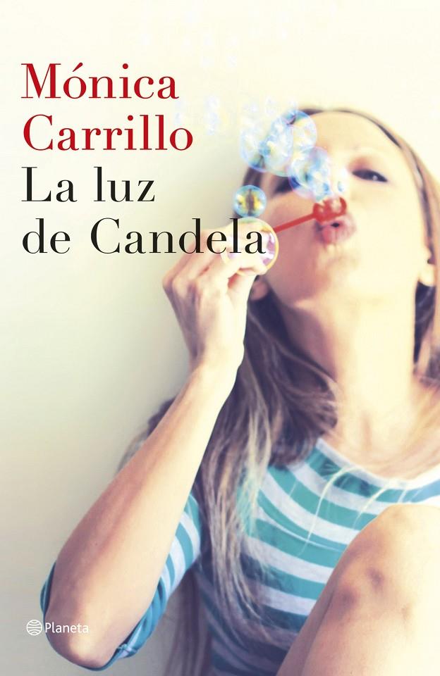 LUZ DE CANDELA | 9788408127307 | MÓNICA CARRILLO