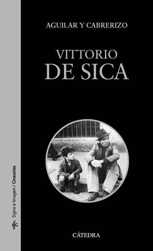 VITTORIO DE SICA | 9788437634074 | AGUILAR, SANTIAGO/CABRERIZO, FELIPE