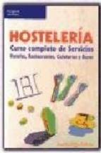 HOSTELERIA.CURSO COMPLETO DE SERVICIOS | 9788428320351 | ASUNCION LOPEZ COLLADO