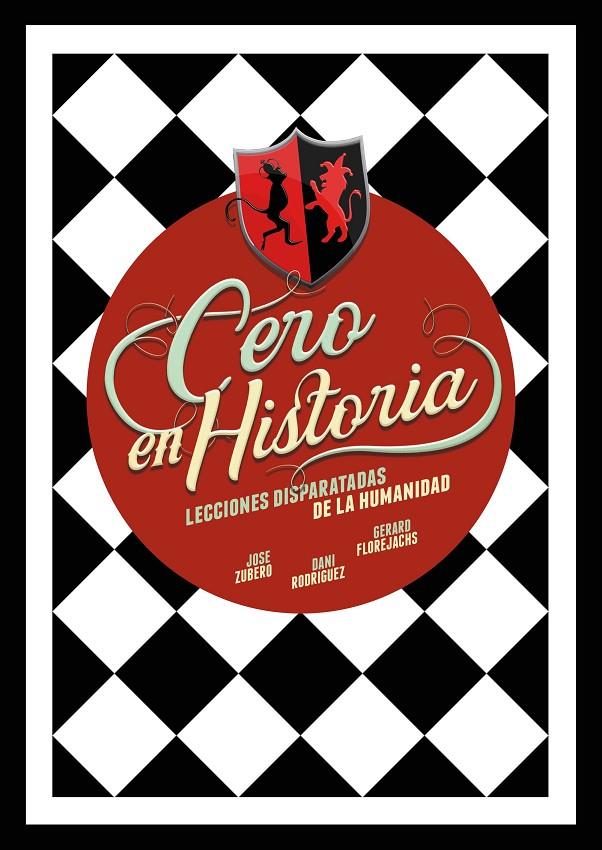 CERO EN HISTORIA | 9788418260988 | ZUBERO, JOSE / RODRÍGUEZ, DANI / FLOREJACHS, GERARD