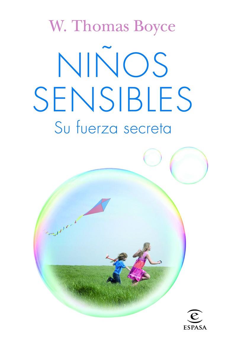 NIÑOS SENSIBLES: SU FUERZA SECRETA | 9788467058321 | BOYCE, THOMAS
