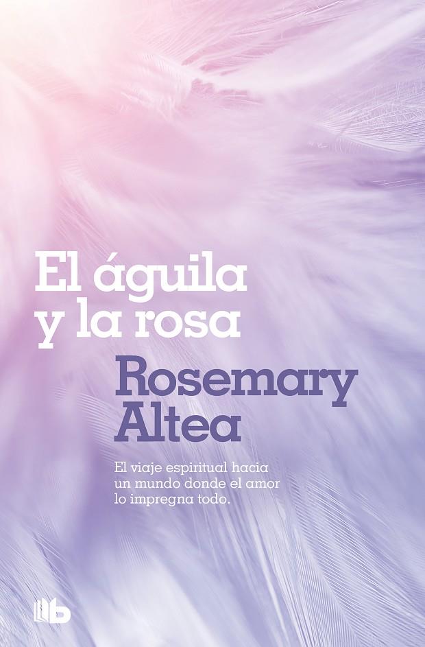 AGUILA Y LA ROSA, EL | 9788496581494 | ALTEA, ROSEMARY