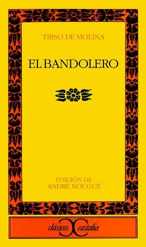 BANDOLERO, EL | 9788470393167 | Molina, Tirso de