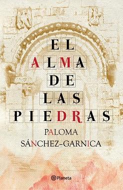 ALMA DE LAS PIEDRAS | 9788408093848 | SANCHEZ-GARNICA, PALOMA