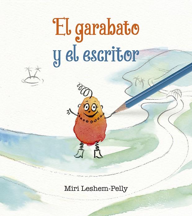 EL GARABATO Y EL ESCRITOR | 9788491454595 | LESHEM-PELLY, MIRI