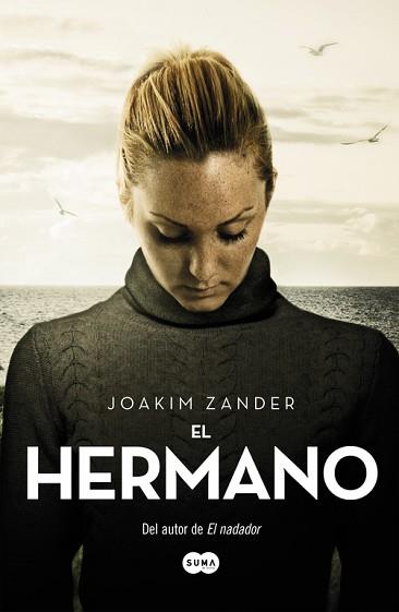 EL HERMANO | 9788483657881 | ZANDER, JOAKIM