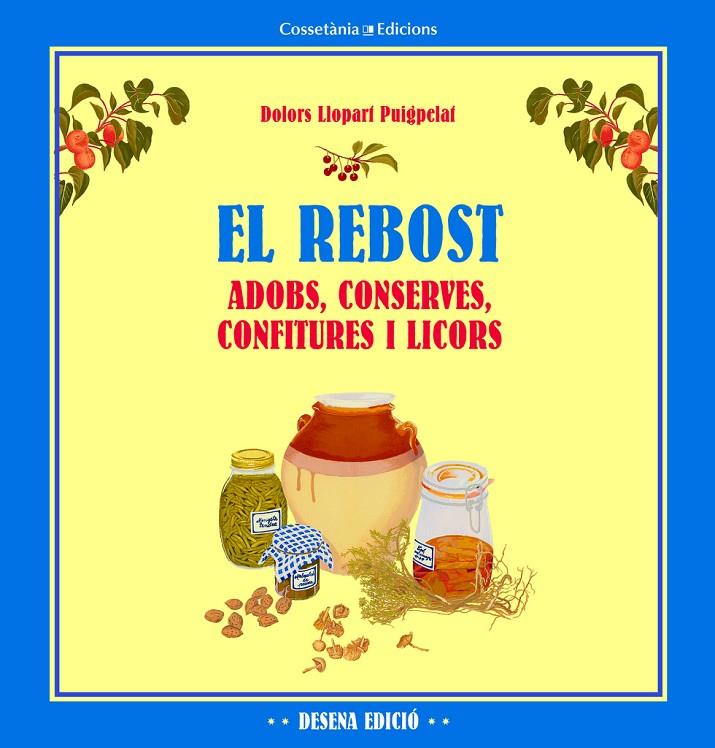 EL REBOST | 9788490342176 | LLOPART PUIGPELAT, DOLORS
