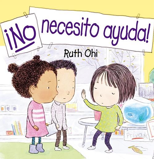 ¡NO NECESITO AYUDA! | 9788491454656 | OHI, RUTH