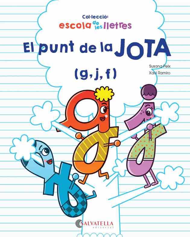 EL PUNT DE LA JOTA | 9788417091309 | PEIX CRUZ, SUSANA/RAMIRO I GRANOLLERS, XAVI