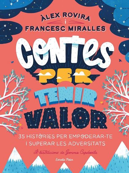 CONTES PER TENIR VALOR | 9788413891026 | ROVIRA, ÁLEX / MIRALLES, FRANCESC