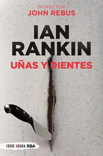 UÑAS Y DIENTES (BOLSILLO) | 9788491877875 | RANKIN, IAN