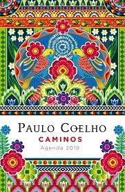 CAMINOS (AGENDA COELHO 2019) | 9788408183297 | COELHO, PAULO