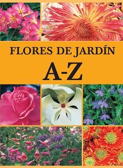 FLORES DE JARDIN A-Z | 9788425342059 | VARIS