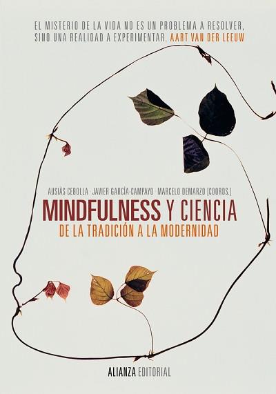 MINDFULNESS Y CIENCIA | 9788420688213 | CEBOLLA, AUSIÀS/GARCÍA-CAMPAYO, JAVIER/DEMARZO, MARCELO