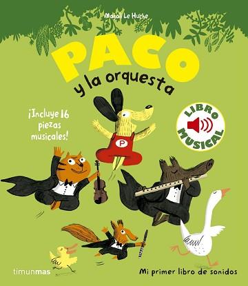 PACO Y LA ORQUESTA. LIBRO MUSICAL | 9788408135975 | LE HUCHE, MAGALI